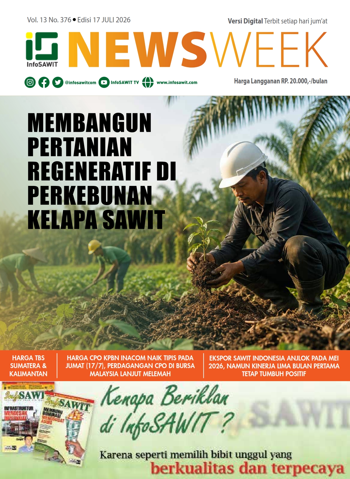 InfoSAWIT NEWS Vol 13 No 376 Edisi 17 Juli 2026