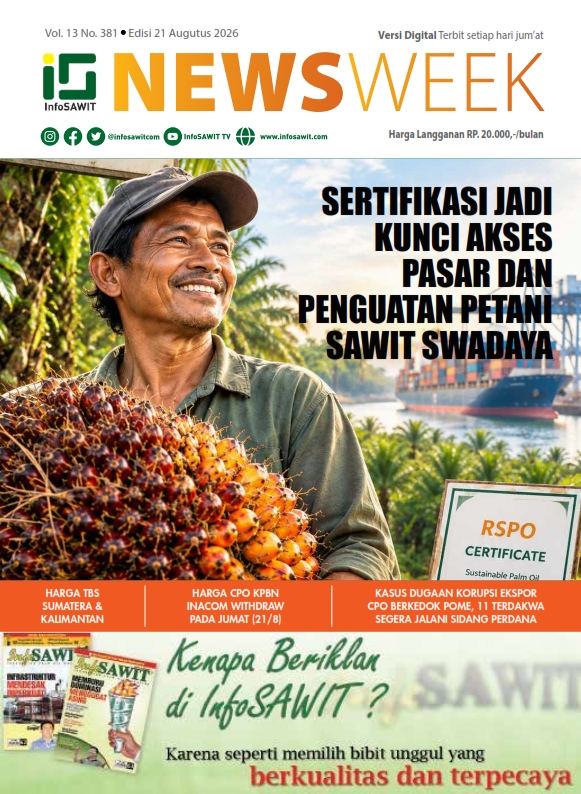 InfoSAWIT NEWS Vol 13 No 381 Edisi 21 Agustus 2026